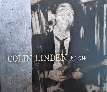 Colin Linden : bLOW (CD, Album)