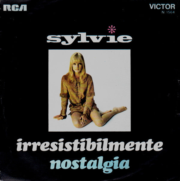 Sylvie Vartan : Irresistibilmente / Nostalgia (7")