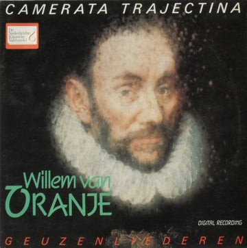 Camerata Trajectina : Geuzenliederen Rond Willem Van Oranje (LP)