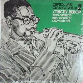 Tadd Dameron, Babs Gonzales, Dizzy Gillespie : Strictly Bebop (LP, Comp)