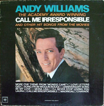 Andy Williams : Call Me Irresponsible And Other Hit Songs From The Movies (LP, Album, Mono)