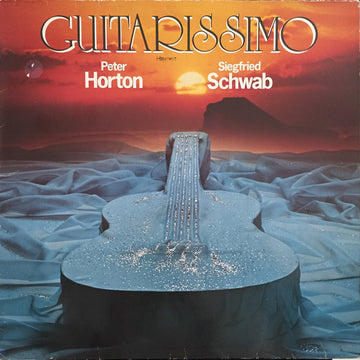 Peter Horton, Siegfried Schwab : Guitarissimo (LP, Album)