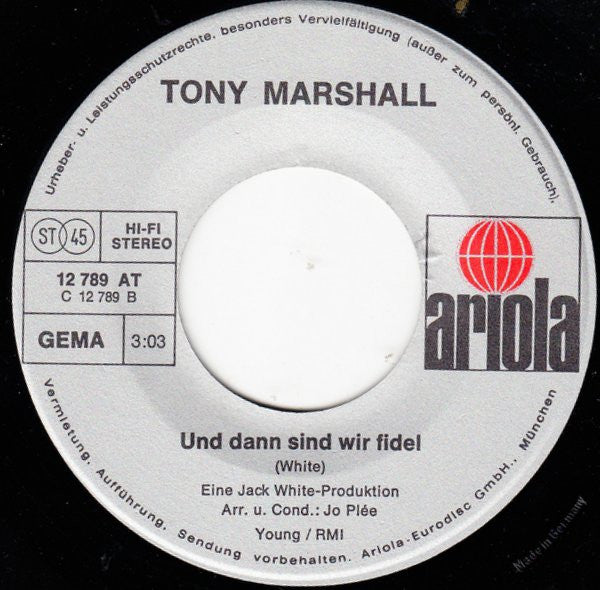 Tony Marshall : Junge, Die Welt Ist Schön (7", Single)