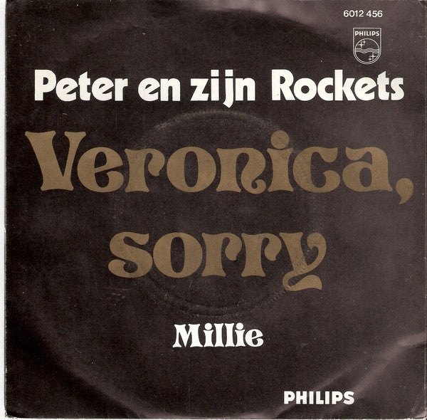 Peter Koelewijn & Zijn Rockets : Veronica, Sorry (7", Single)