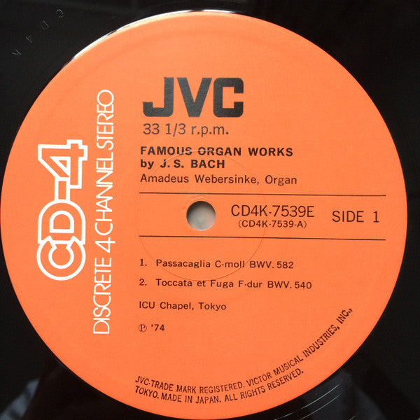 J.S. Bach*, Amadeus Webersinke : Famous Organ Works By J.S. Bach (LP, Quad)