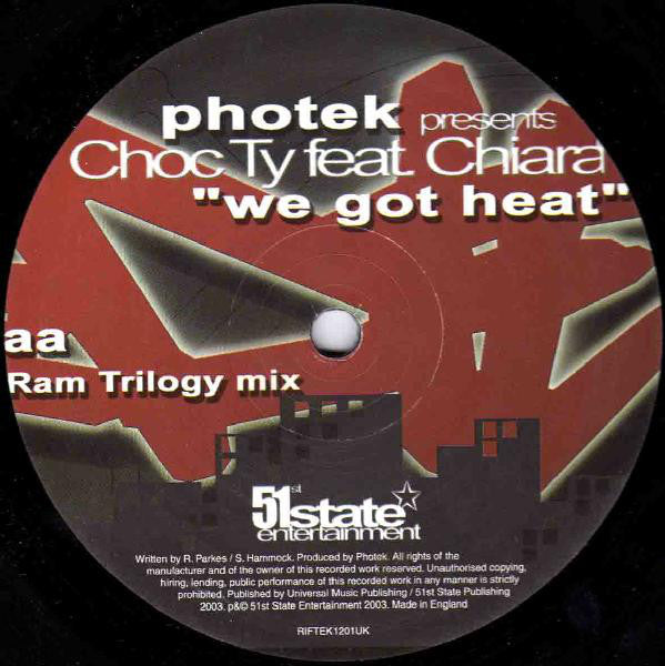 Photek Presents Choc Ty : We Got Heat (Remixes) (12")