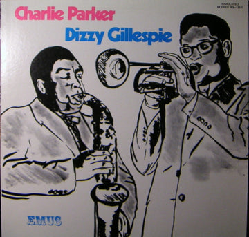 Charlie Parker, Dizzy Gillespie : Charlie Parker Dizzy Gillespie (LP, Comp)