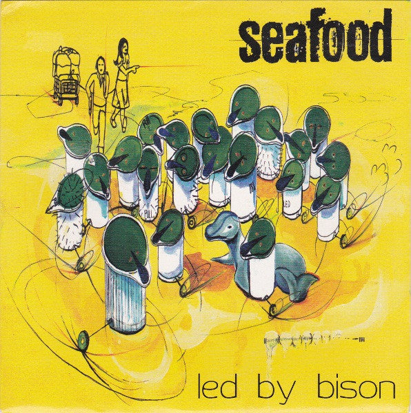 Seafood : Led By Bison (7")