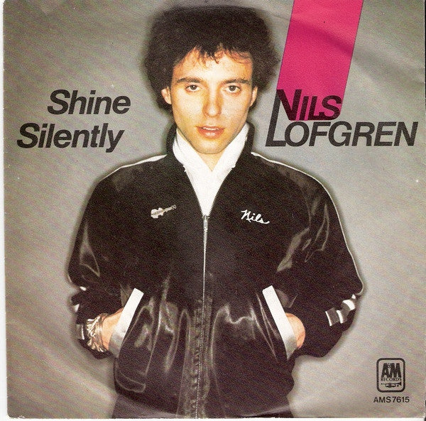 Nils Lofgren : Shine Silently (7", Single)