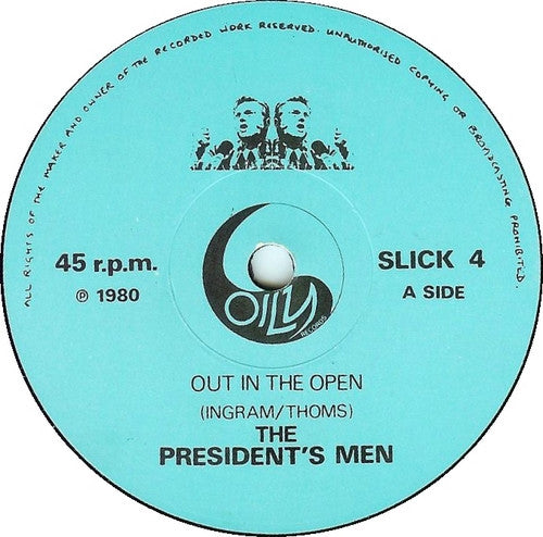 The Presidents Men : Out In The Open (7", Single)