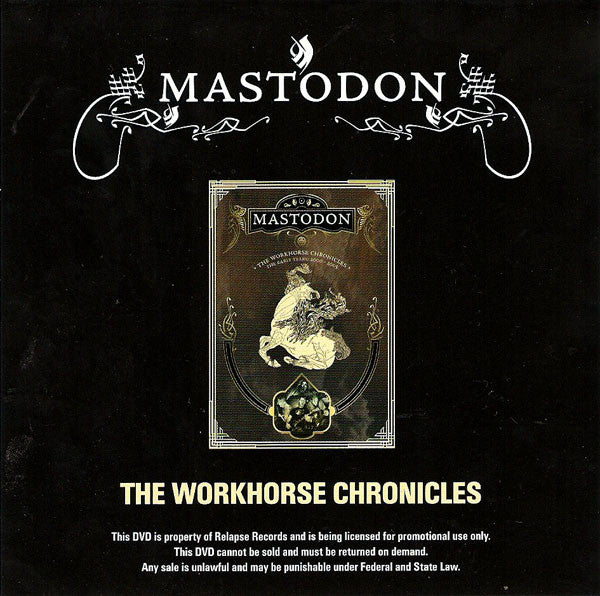 Mastodon : The Workhorse Chronicles (DVD-V, Promo, NTSC)