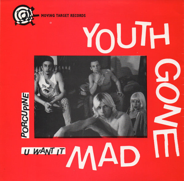 Youth Gone Mad / Sound Bite House : Youth Gone Mad - Sound Bite House (7")