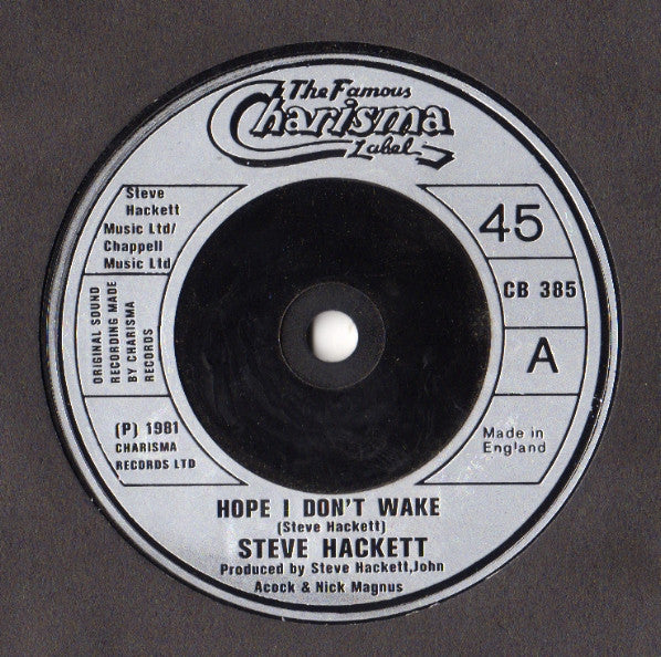 Steve Hackett : Hope I Don't Wake (7", Single)