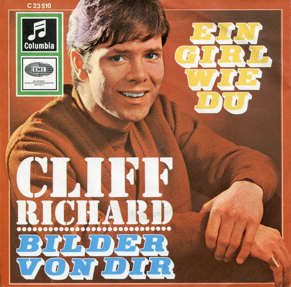 Cliff Richard : Ein Girl Wie Du / Bilder Von Dir (7", Single)