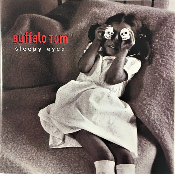 Buffalo Tom : Sleepy Eyed (CD, Album, RE)