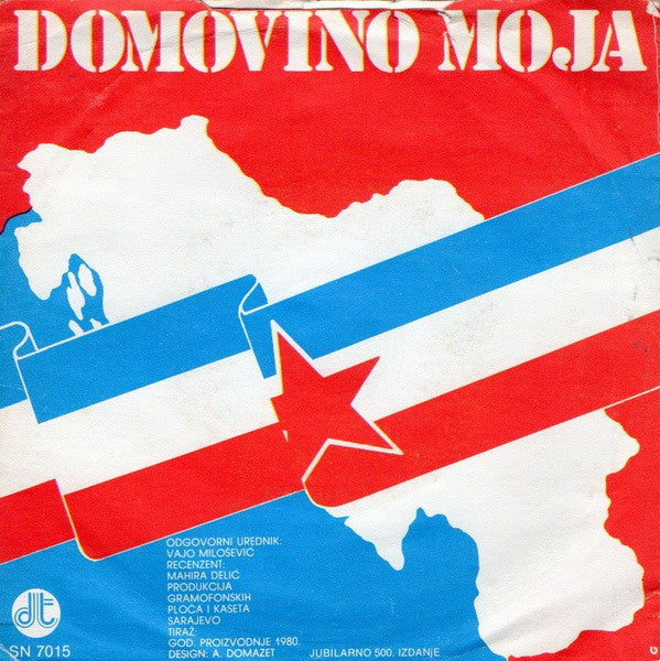 Hamdija Čustović / Haris Džinović : Jugoslavijo / Domovino Moja (7", Single)