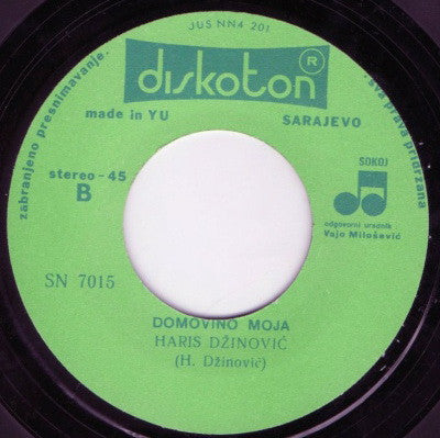 Hamdija Čustović / Haris Džinović : Jugoslavijo / Domovino Moja (7", Single)