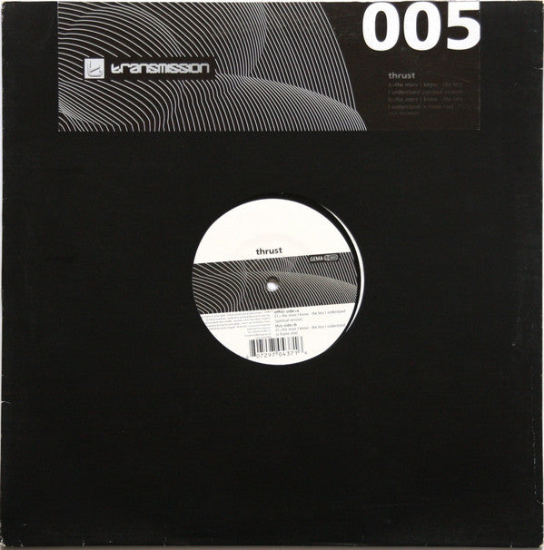 Thrust : The More I Know - The Less I Understand (12", Maxi)