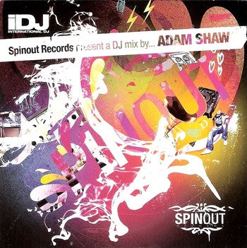 Adam Shaw : Spinout Records Present A DJ Mix By... Adam Shaw (CD, Comp, Mixed)