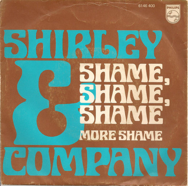 Shirley & Company : Shame, Shame, Shame (7", Single, Inj)