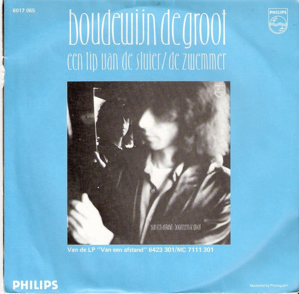 Boudewijn De Groot : Een Tip Van De Sluier / De Zwemmer (7", Single)