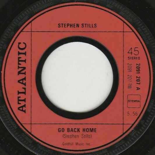 Stephen Stills : Go Back Home (7", Maxi)