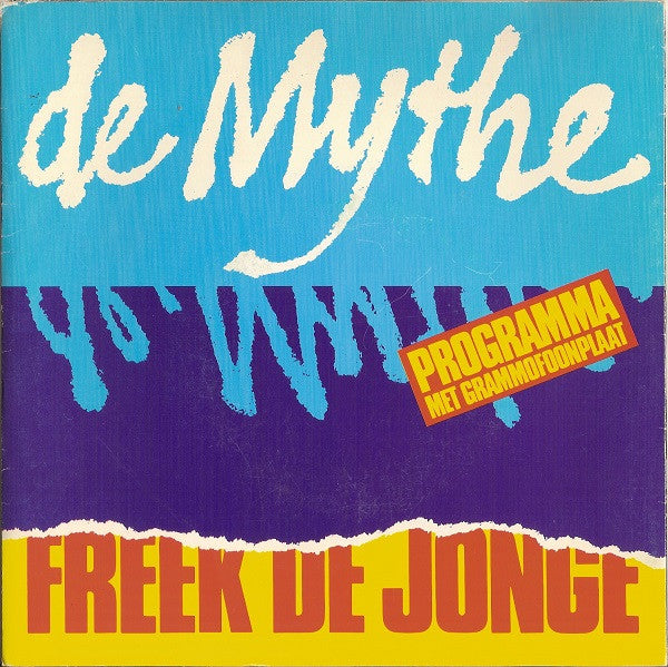 Freek de Jonge : De Mythe (7", Single, The)