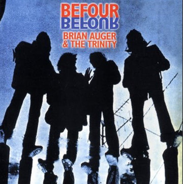 Brian Auger & The Trinity : Befour (CD, Album, RE)