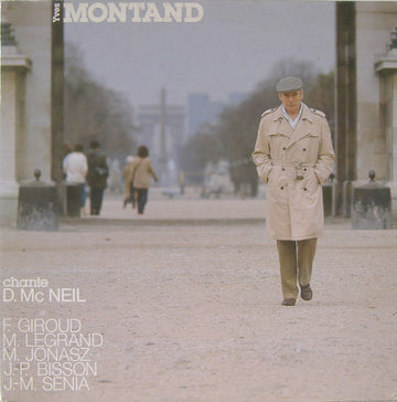 Yves Montand : Chante D. Mc Neil - F. Giroud - M. Legrand - M. Jonasz - J.-P. Bisson - J.-M. Sénia (LP, Album)