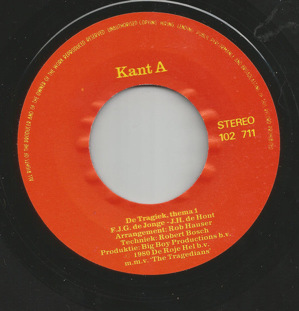 Freek de Jonge m.m.v. The Tragedians (2) : De Tragiek (7", Single)