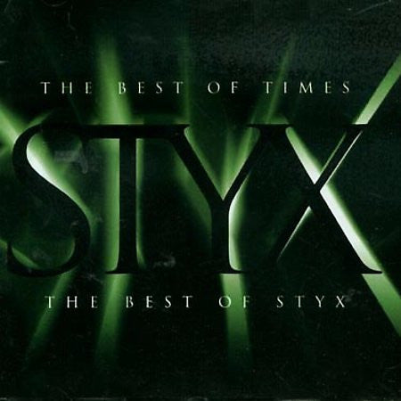 Styx : The Best Of Times: The Best Of Styx (CD, Comp, RM, RP)