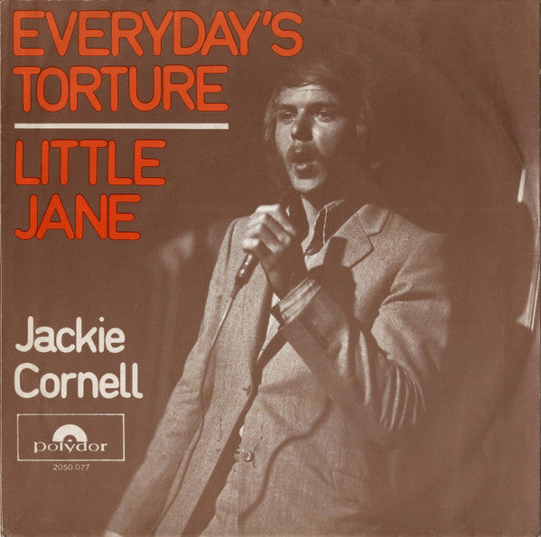 Jacky Cornell : Everyday's Torture / Little Jane (7", Single)