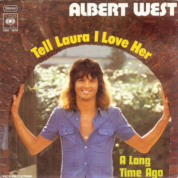 Albert West : Tell Laura I Love Her (7", Single)