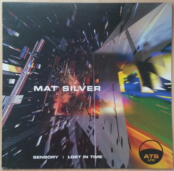 Mat Silver : Sensory / Lost In Time (12")