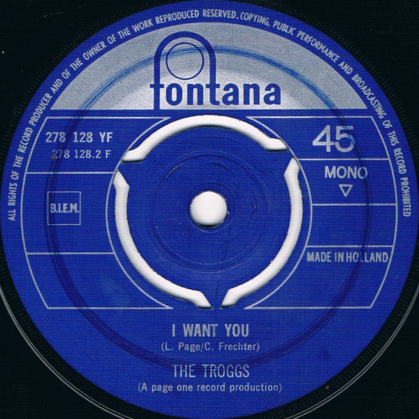 The Troggs : With A Girl Like You / I Want You (7", Single, Mono)