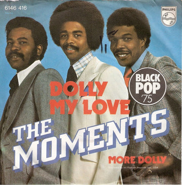 The Moments : Dolly My Love (7", Single)