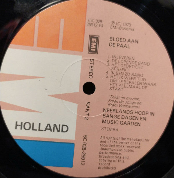 Neerlands Hoop In Bange Dagen & Music Garden : Bloed Aan De Paal (LP, Album)