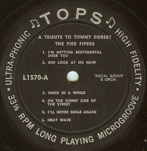 The Pied Pipers : A Tribute To Tommy Dorsey (LP, Album)