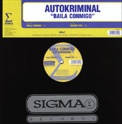 Autokriminal : Baila Conmigo (12")