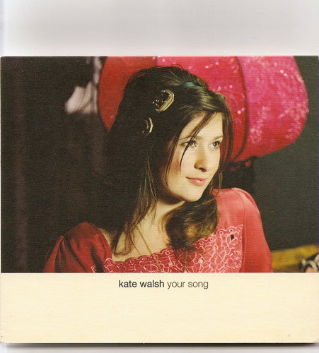 Kate Walsh : Your Song (CD, Single, Dig)