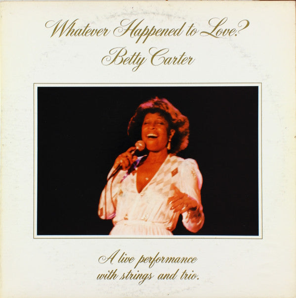 Betty Carter : Whatever Happened To Love? (LP, Album)