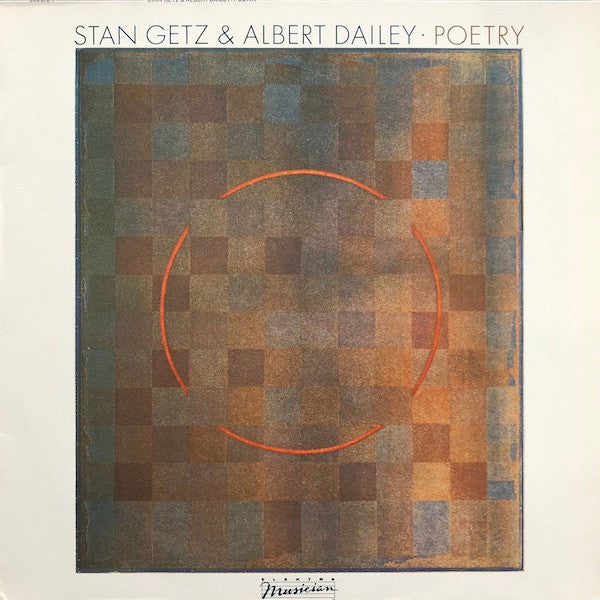 Stan Getz & Albert Dailey : Poetry (LP, Album)