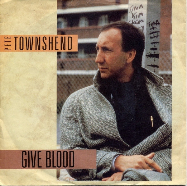 Pete Townshend : Give Blood (7", Single)