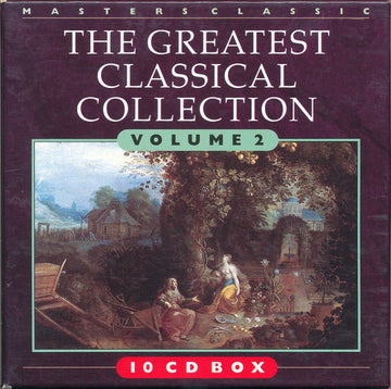 Various : The Greatest Classical Collection Volume 2 (10xCD, Comp + Box)