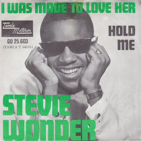 Stevie Wonder : I Was Made To Love Her (7", Single)