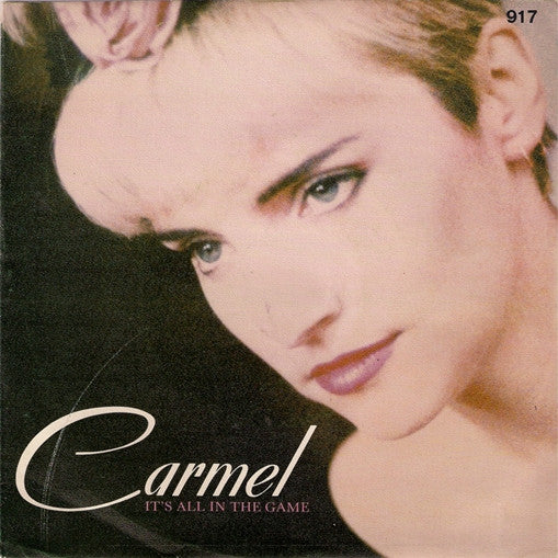 Carmel (2) : It's All In The Game (7", Single)