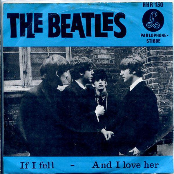 The Beatles : If I Fell / And I Love Her (7", Single, Juk)