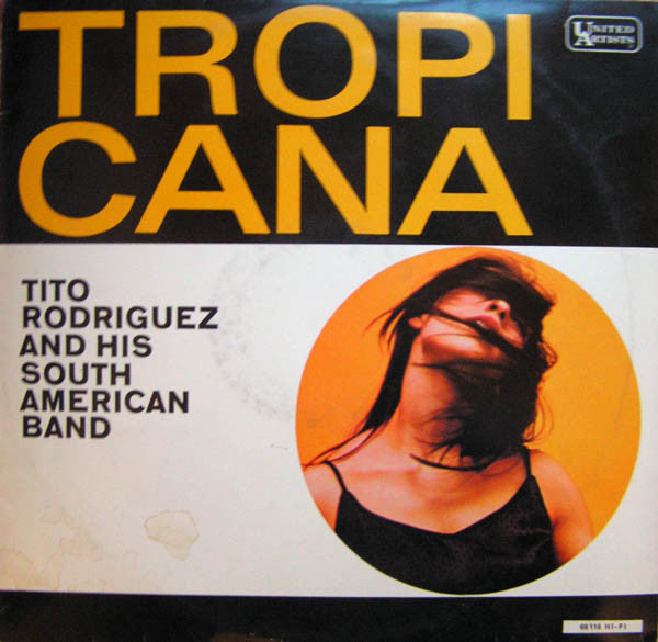 Tito Rodriguez And His South American Band : Tropicana (LP, Album)