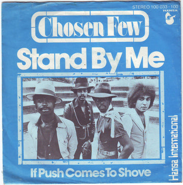 The Chosen Few : Stand By Me (7")