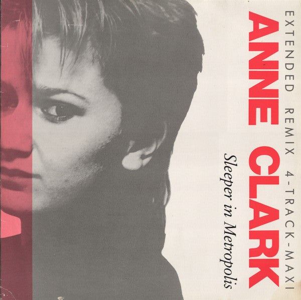 Anne Clark : Sleeper In Metropolis (Extended Remix) (12", Maxi)